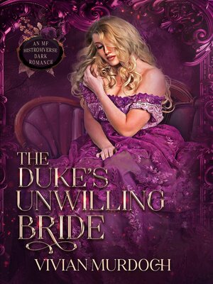 cover image of The Duke's Unwilling Bride